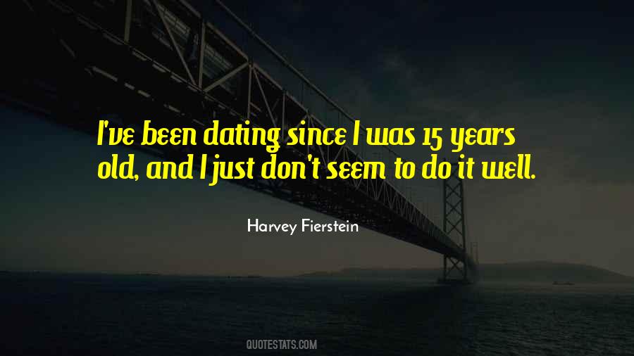 Harvey Fierstein Quotes #378086