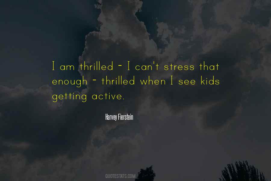 Harvey Fierstein Quotes #425662