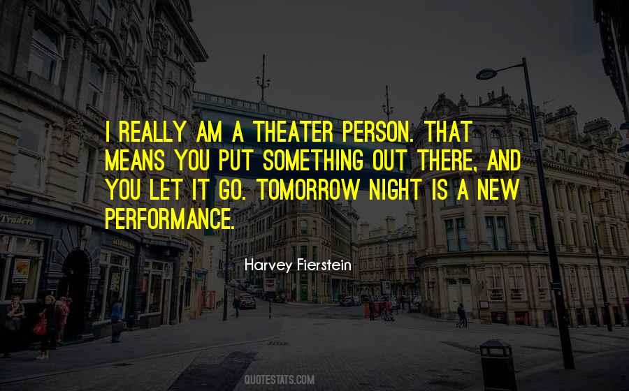 Harvey Fierstein Quotes #574886