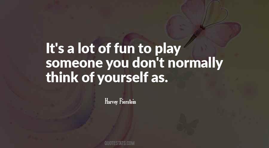 Harvey Fierstein Quotes #875279