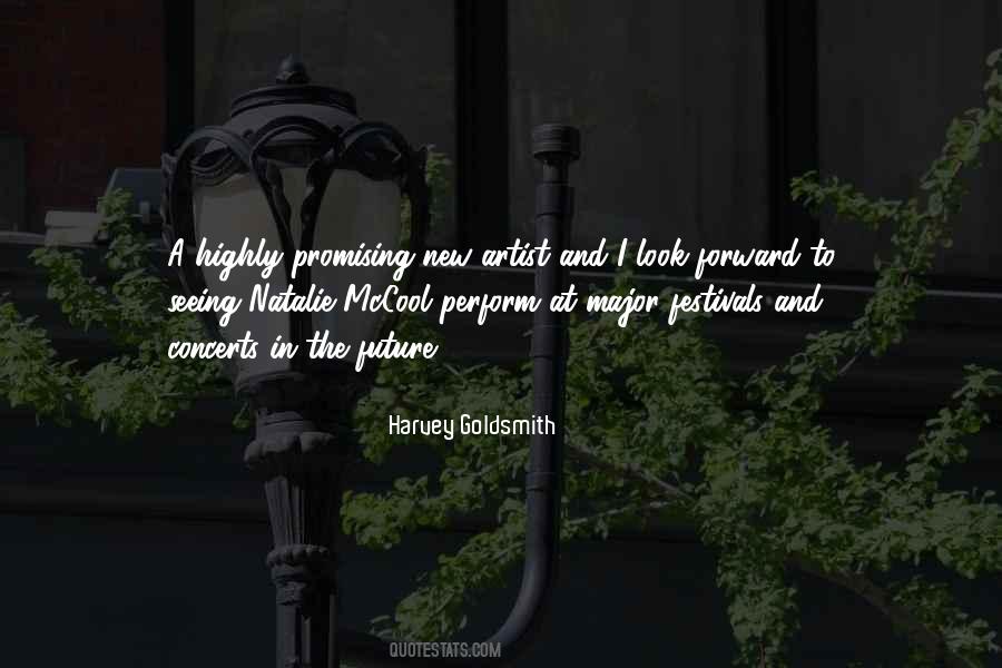 Harvey Goldsmith Quotes #1695121