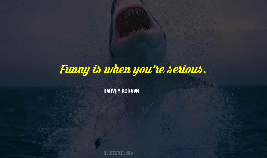 Harvey Korman Quotes #230159