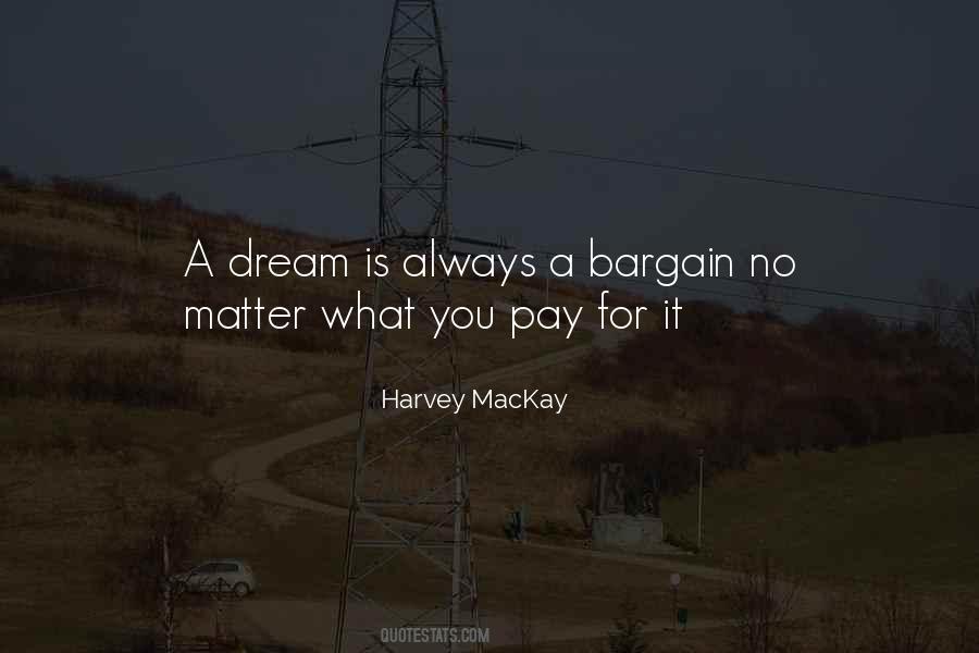 Harvey MacKay Quotes #1034190