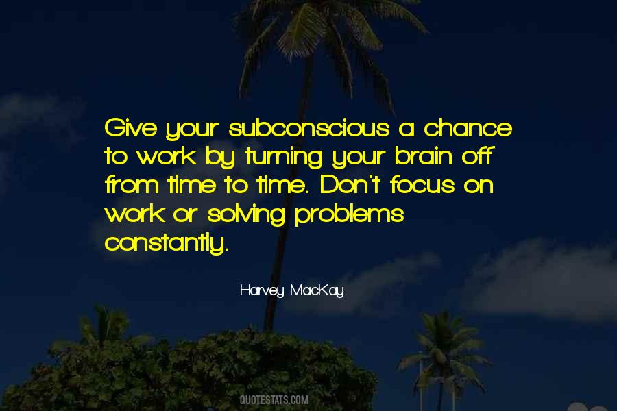 Harvey MacKay Quotes #1435231