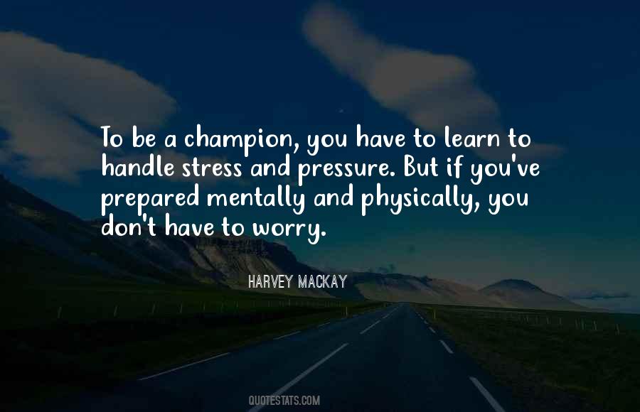 Harvey MacKay Quotes #1714542