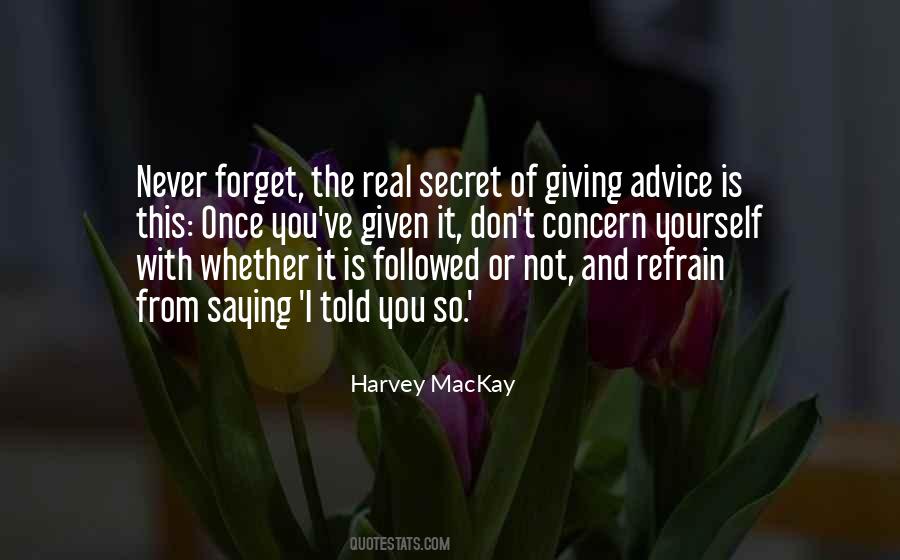 Harvey MacKay Quotes #234044