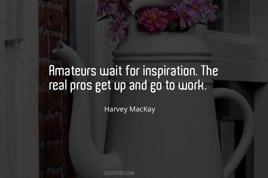 Harvey MacKay Quotes #321722