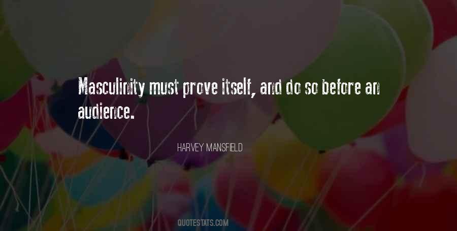 Harvey Mansfield Quotes #1495139