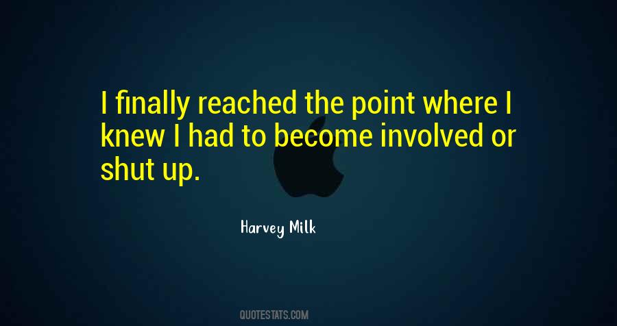 Harvey Milk Quotes #1148118