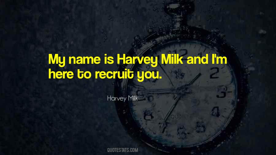 Harvey Milk Quotes #675276