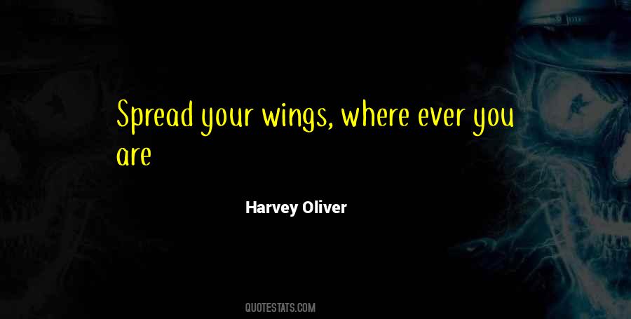 Harvey Oliver Quotes #282404