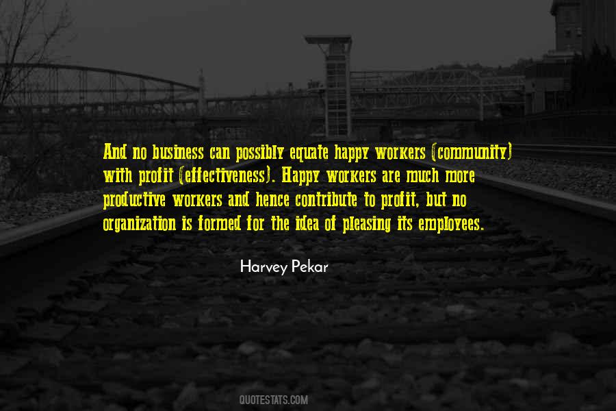 Harvey Pekar Quotes #1046318