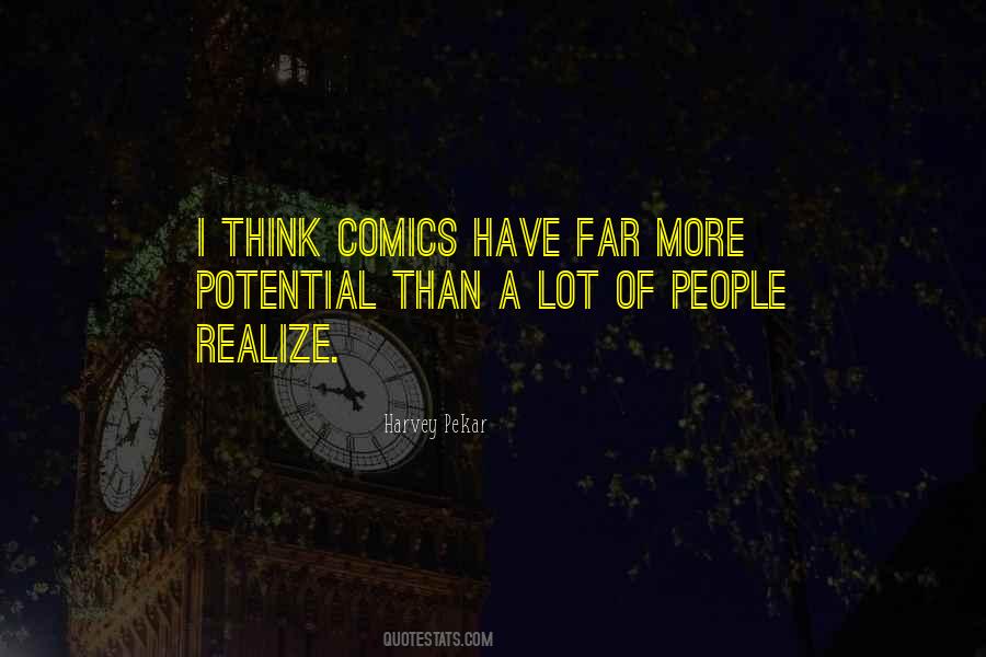 Harvey Pekar Quotes #1290330