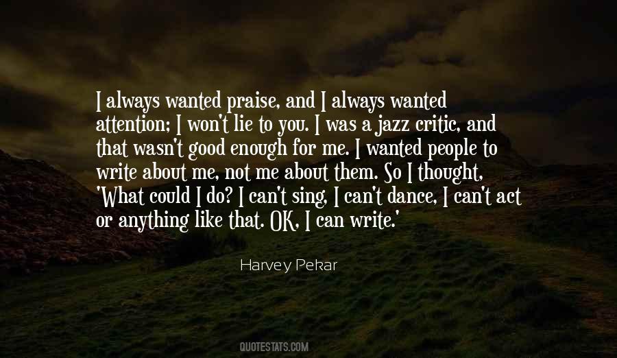 Harvey Pekar Quotes #24827