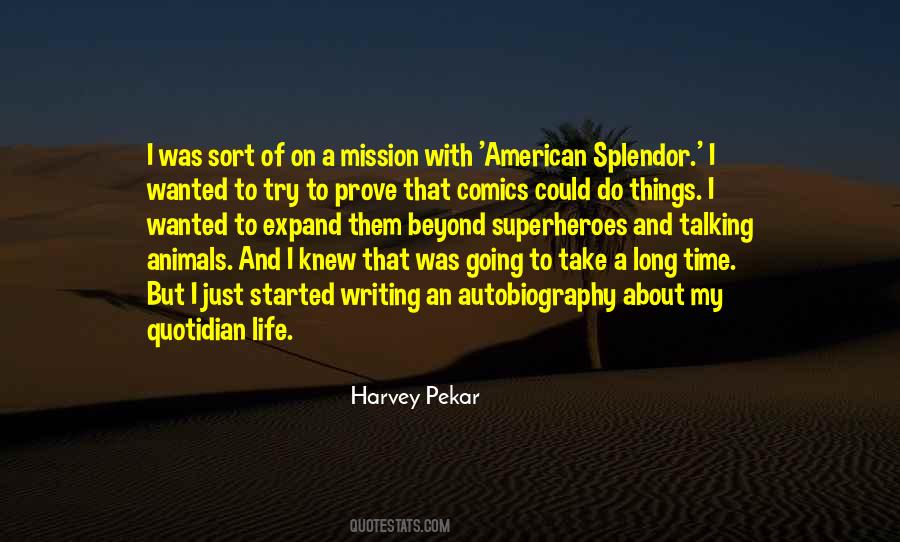 Harvey Pekar Quotes #592278