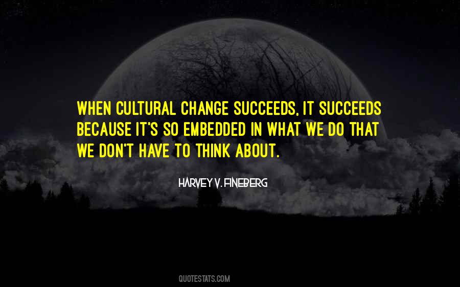 Harvey V. Fineberg Quotes #279421