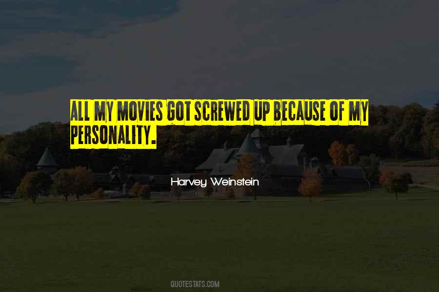 Harvey Weinstein Quotes #796073