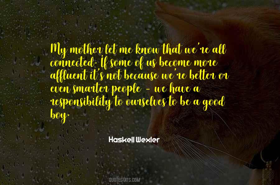 Haskell Wexler Quotes #1718518