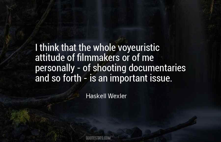 Haskell Wexler Quotes #200033