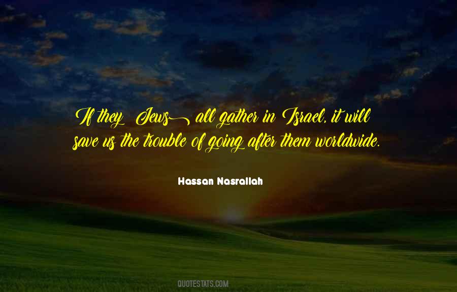 Hassan Nasrallah Quotes #701799