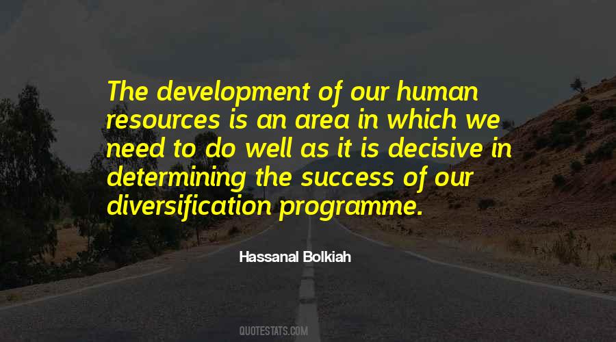 Hassanal Bolkiah Quotes #1603109