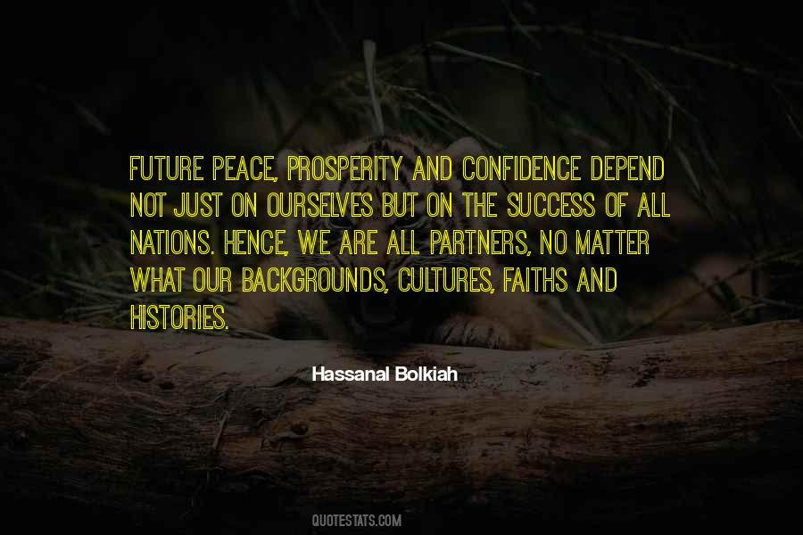 Hassanal Bolkiah Quotes #442537