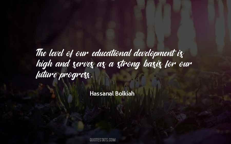 Hassanal Bolkiah Quotes #844704