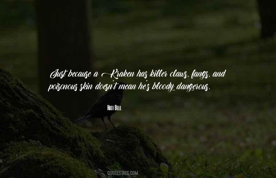 Hati Bell Quotes #1648561 Hati Bell Quotes #1648561