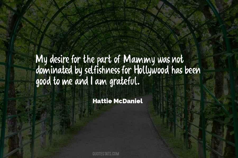 Hattie McDaniel Quotes #455156