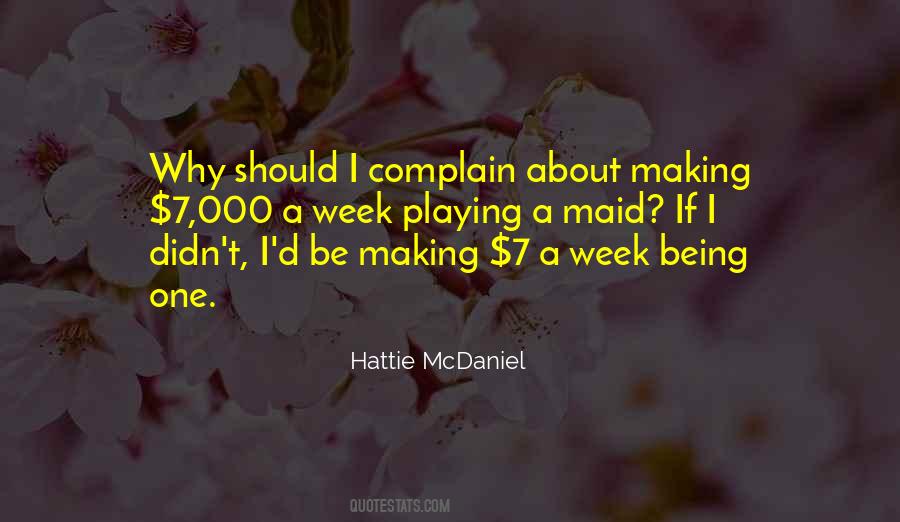 Hattie McDaniel Quotes #478555