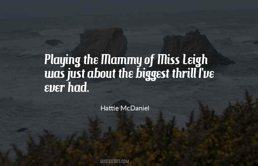 Hattie McDaniel Quotes #603454