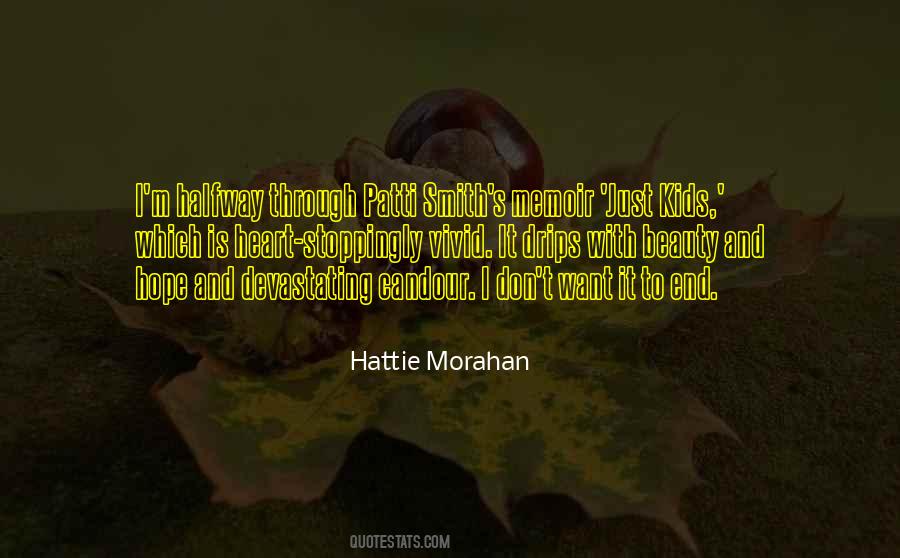 Hattie Morahan Quotes #435838