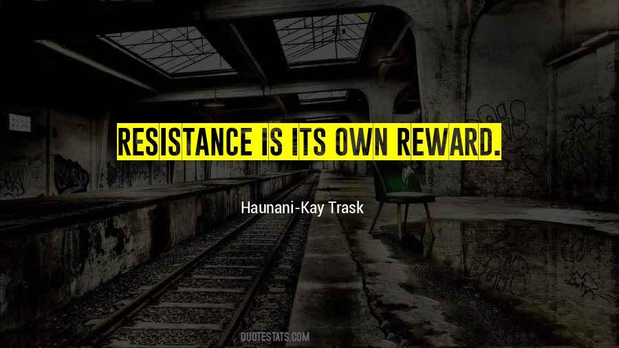 Haunani-Kay Trask Quotes #1103915