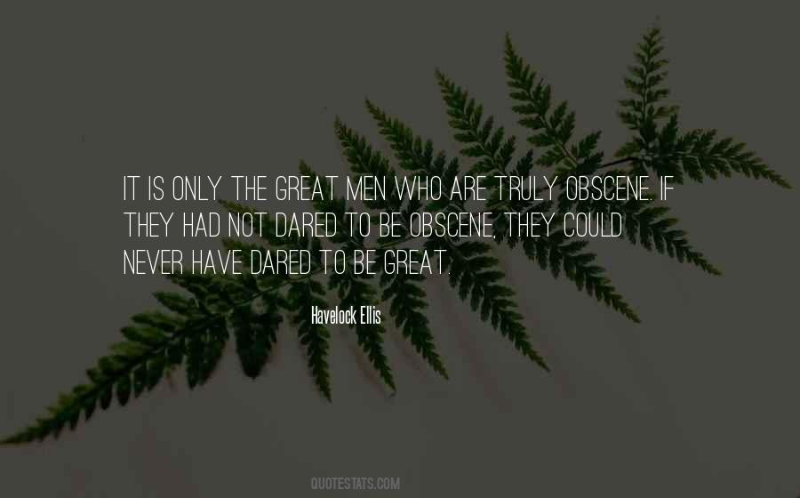 Havelock Ellis Quotes #1176245