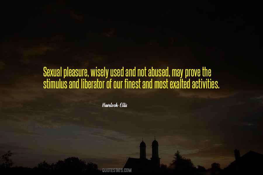 Havelock Ellis Quotes #1418966