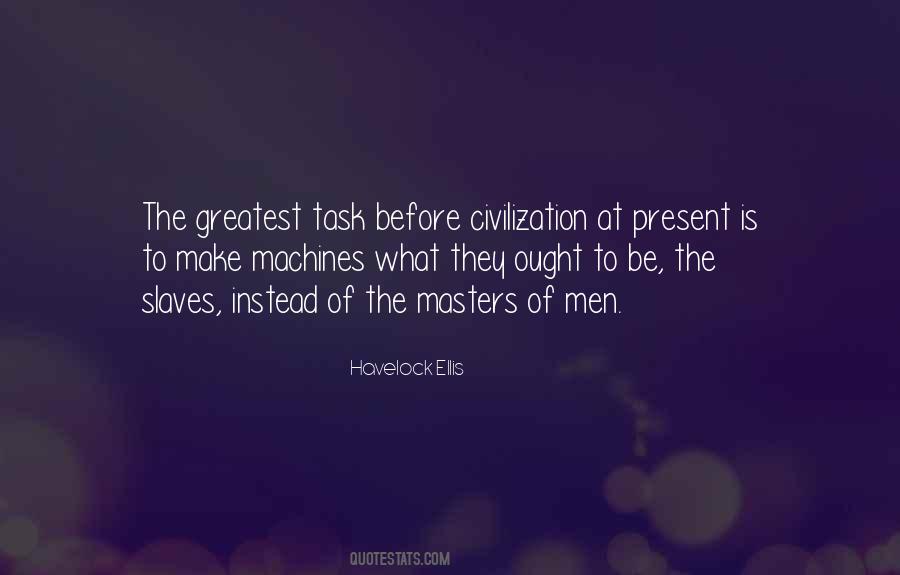 Havelock Ellis Quotes #1492127