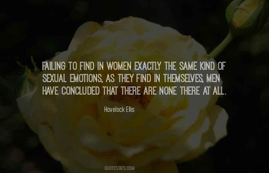 Havelock Ellis Quotes #279367