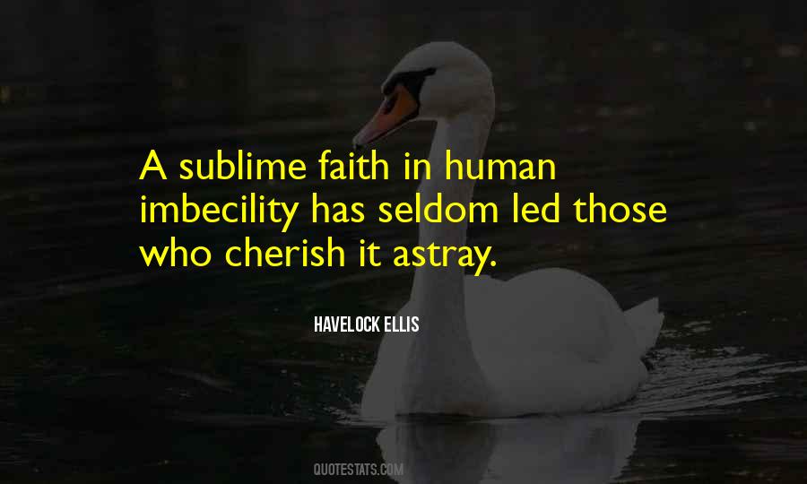 Havelock Ellis Quotes #343214