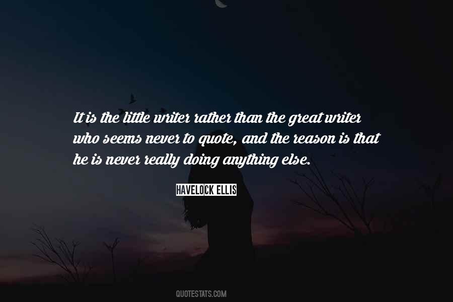 Havelock Ellis Quotes #475621