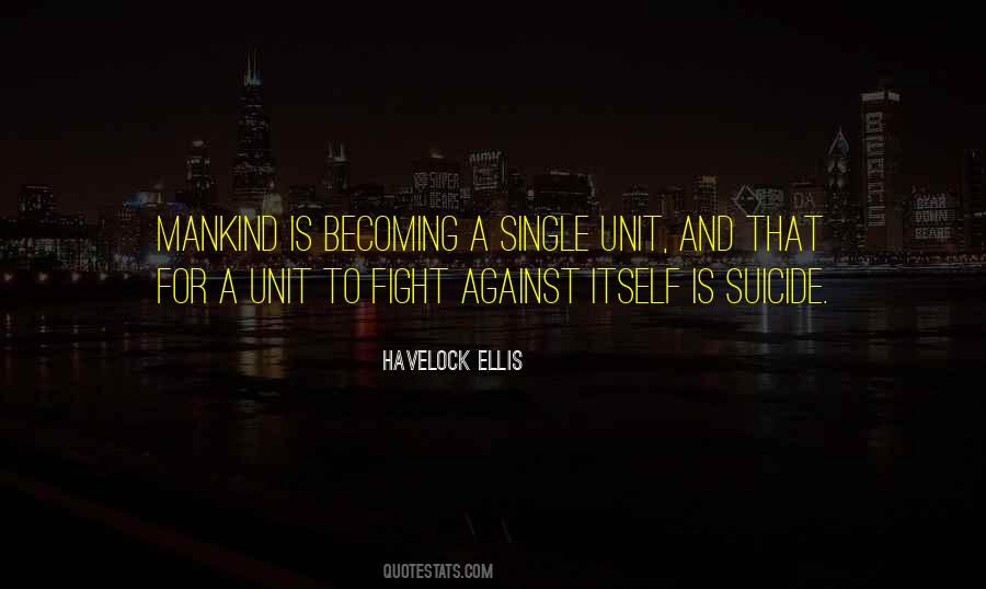 Havelock Ellis Quotes #587336
