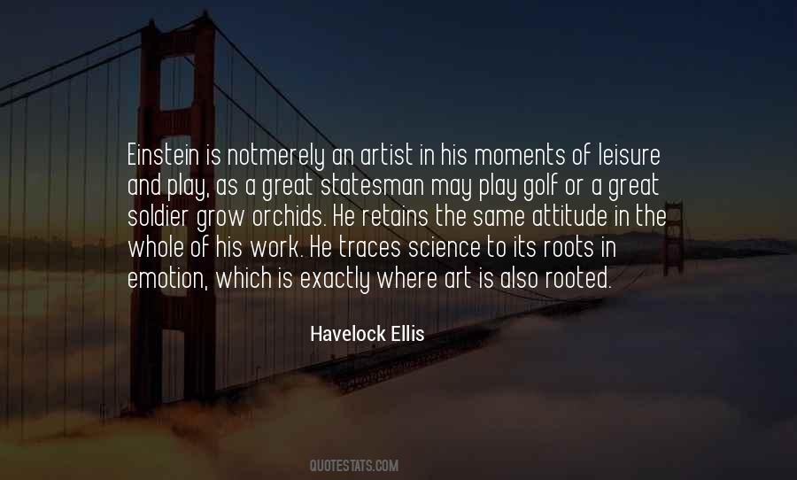 Havelock Ellis Quotes #944445