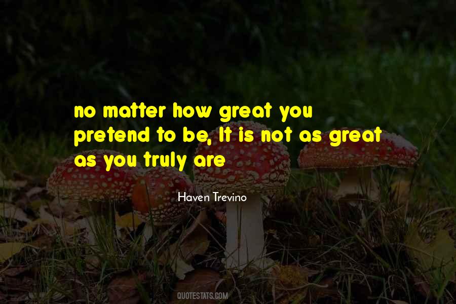 Haven Trevino Quotes #23317 Haven Trevino Quotes #23317
