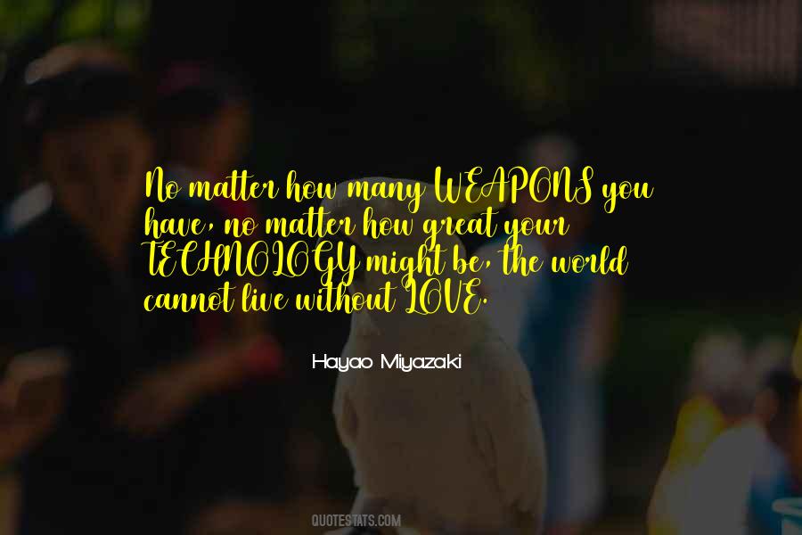 Hayao Miyazaki Quotes #103421