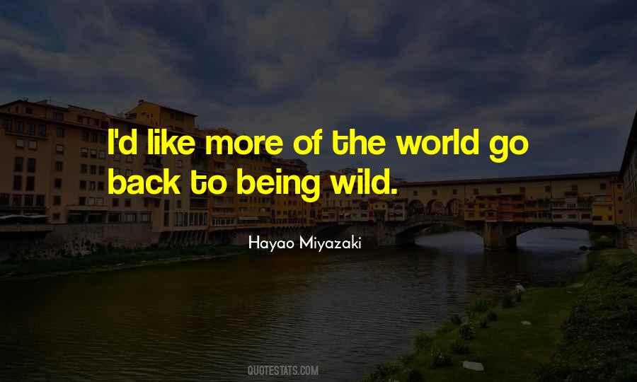 Hayao Miyazaki Quotes #1566409