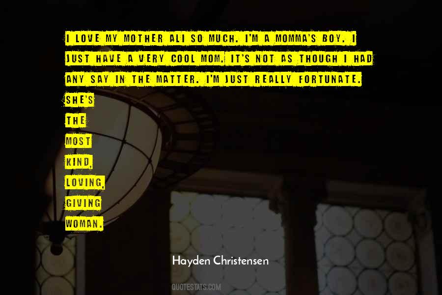 Hayden Christensen Quotes #1022668
