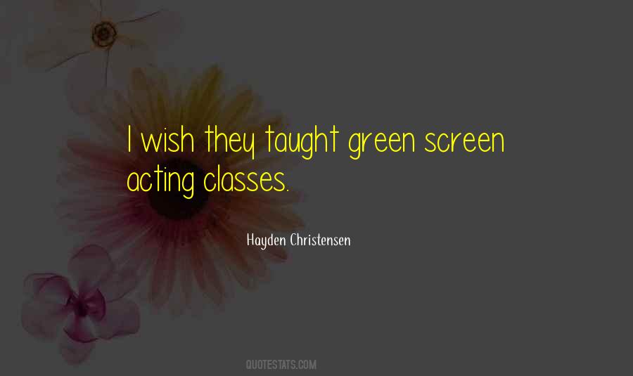 Hayden Christensen Quotes #1698742