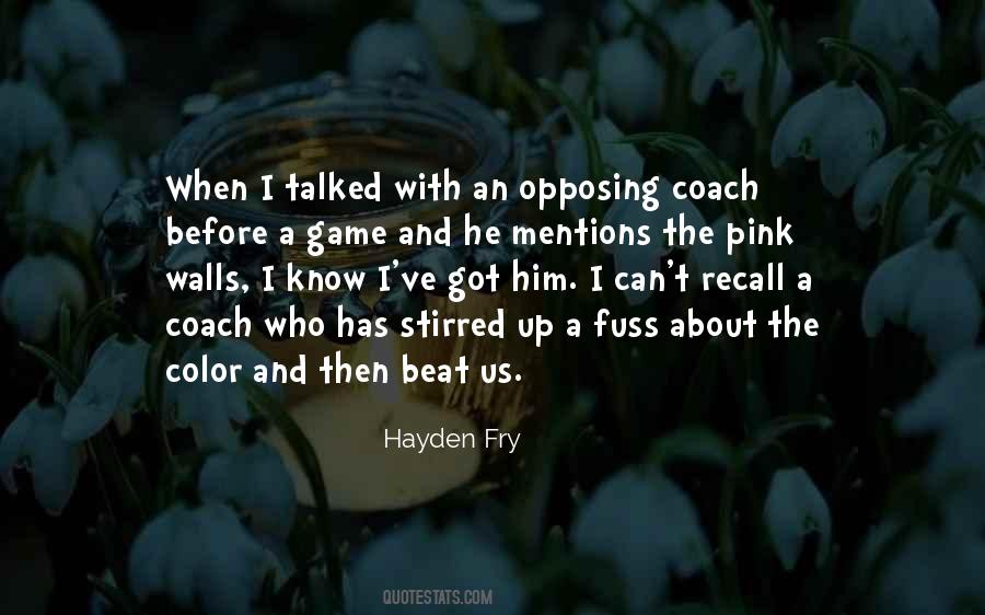 Hayden Fry Quotes #1134268