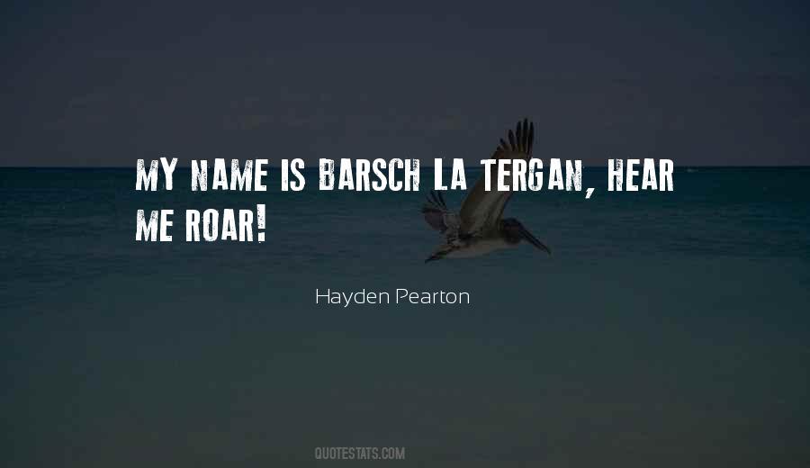 Hayden Pearton Quotes #1296036 Hayden Pearton Quotes #1296036