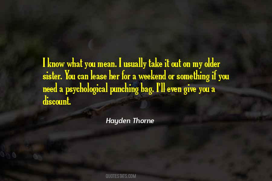Hayden Thorne Quotes #576626