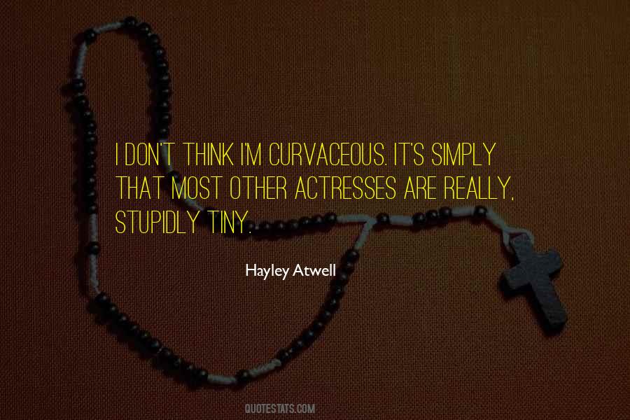 Hayley Atwell Quotes #913850